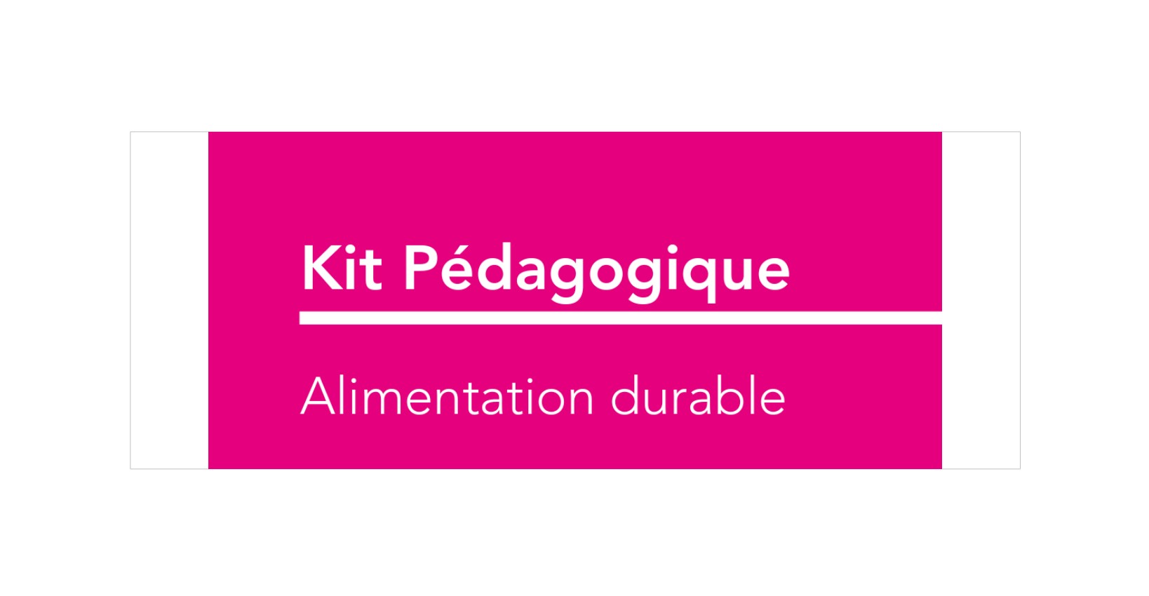 Kit Pédagogique Alimentation Durable | Pratiquesensante